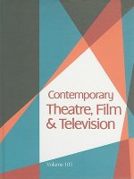 Contemporary Theatre, Film & Television Vol. 105