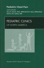 Pediatric Chest Pain, An Issue of Pediatric Clinics