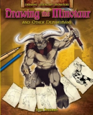 Drawing the Minotaur and Other Demi-humans