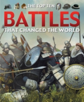 Battles That Changed the World