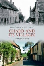Chard and Its Villages Through Time