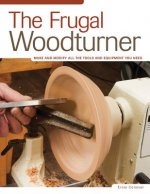 Frugal Woodturner
