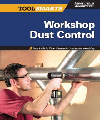 Workshop Dust Control (Randy Johnsnon)(Puha kötésű)