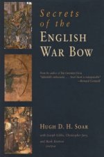 Secrets of the English War Bow