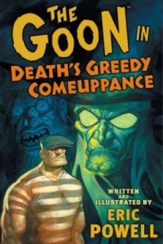 Goon: Volume 10: Death's Greedy Comeuppanc