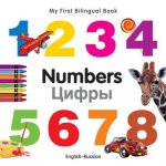 My First Bilingual Book - Numbers - English-russian