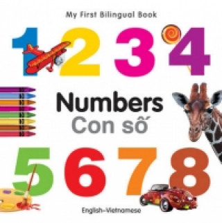 My First Bilingual Book - Numbers - English-vietnamese