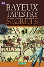Bayeux Tapestry Secrets - English