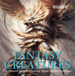ImagineFX Workshop: Fantasy Creatures