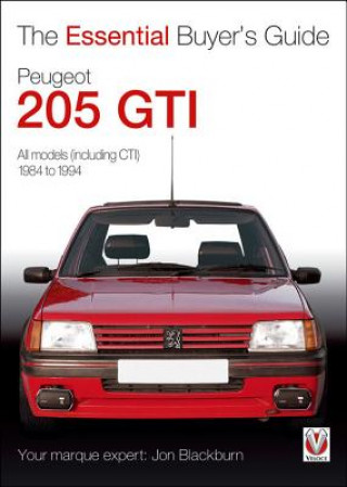 Essential Buyers Guide Peugeot 205 Gti (Jon Blackburn)(Brožovaná)