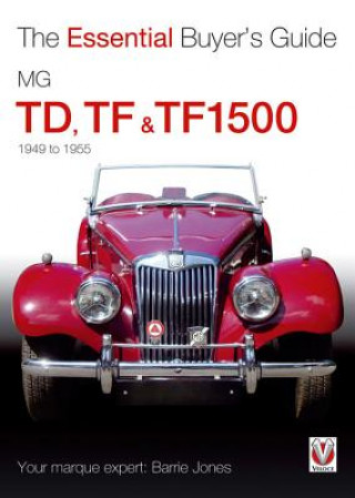 Essential Buyers Guide Mg Td, Tf & Tf1500