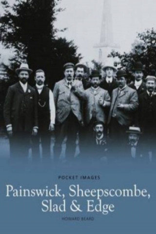 Painswick, Sheepscombe, Slad and Edge