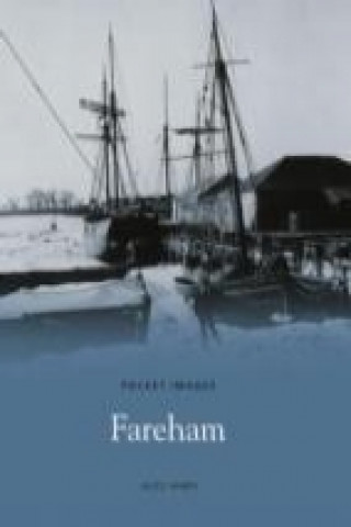 Around Fareham - The Second Selection: Pocket Images