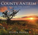 County Antrim: Chasing the Light