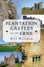 Plantation Castles on the Erne