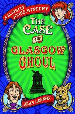 Case of the Glasgow Ghoul