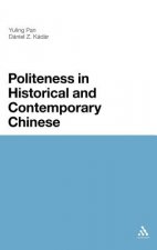 Politeness in Historical and Contemporary Chinese