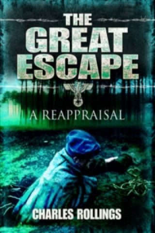 Great Escape: A Reappraisal