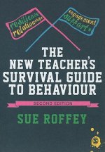 New Teacher's Survival Guide to Behaviour