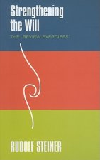 Strengthening the Will