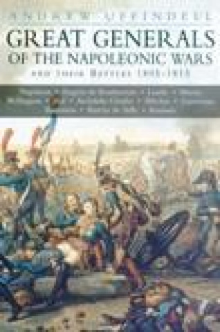 Great Generals of the Napoleonic Wars