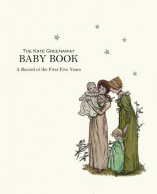 Kate Greenaway Baby Book, The