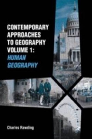 Contemporary Approaches Geography Vol 1