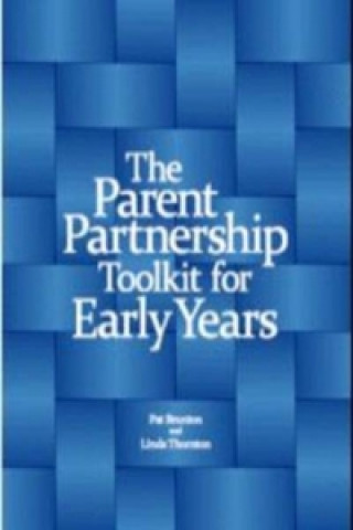 Parent Partnership Toolkit for Early Years