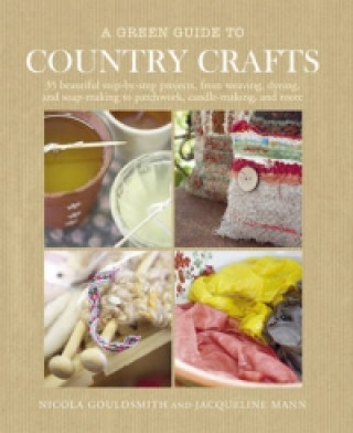 Green Guide to Country Crafts
