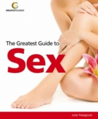 Greatest Guide to Sex