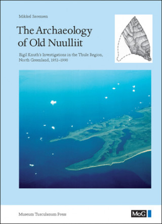 Archaeology of Old Nuulliit
