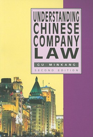 Understanding Chinese Company Law 2e