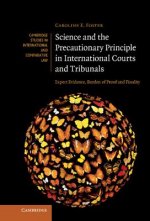 Science and the Precautionary Principle in International Courts and Tribunals