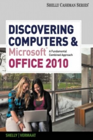 Discovering Computers and Microsoft Office 2010