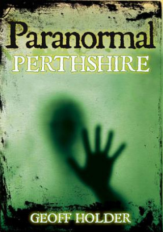 Paranormal Perthshire
