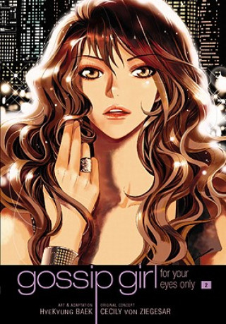 Gossip Girl: The Manga, Vol 2