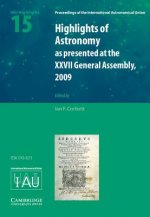 Highlights of Astronomy: Volume 15