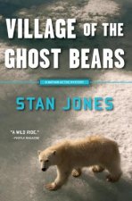 Village Of The Ghost Bears