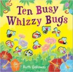 Ten Busy Whizzy Bugs