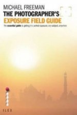 Photographer's Exposure Field Guide