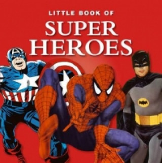 Little Book of Super Heroes