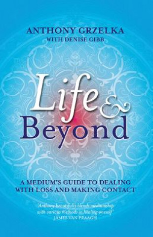 Life and Beyond