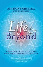 Life and Beyond