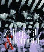 Zeitgeist and Glamour