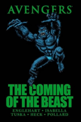 Avengers: The Coming Of The Beast