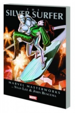 Marvel Masterworks: The Silver Surfer Vol. 2