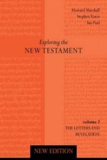 Exploring the New Testament Vol 2