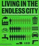 Living in the Endless City