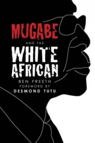 Mugabe and the White African