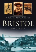 Grim Almanac of Bristol